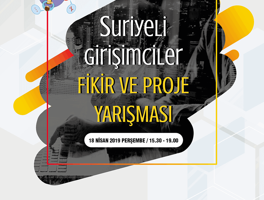 Suriyeli Girişimciler Fikir ve Proje Yarışması