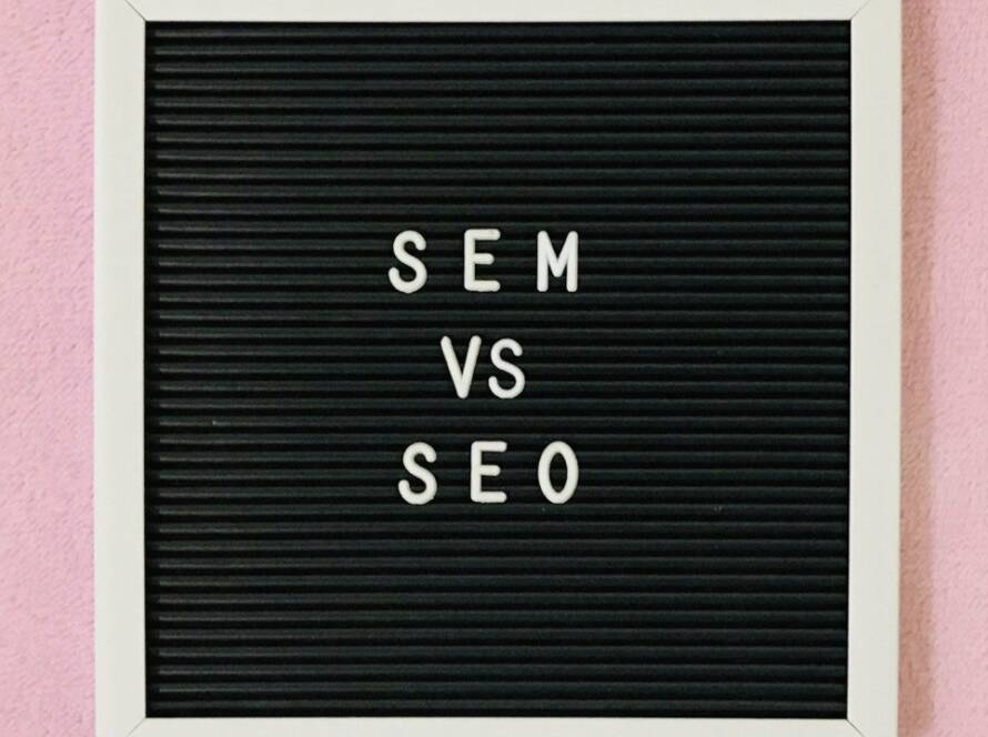 SEO ve SEM farkları: Hangi Strateji İşletmeniz İçin Daha İyi?