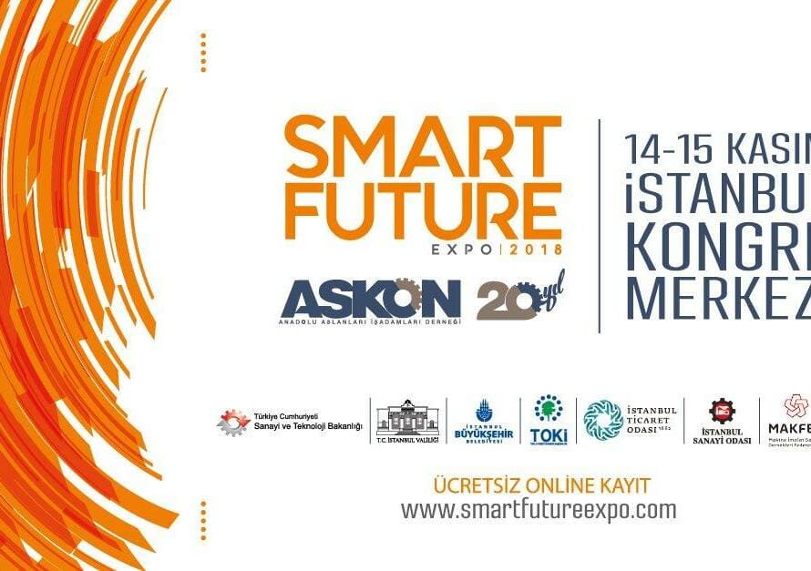 Smart Future Expo “Akıllı Teknolojiler Zirvesi ve Sergisi” Başlıyor!