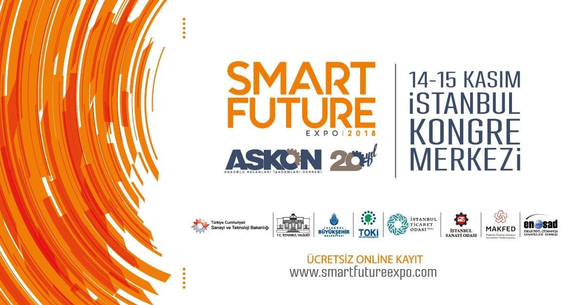 Smart Future Expo “Akıllı Teknolojiler Zirvesi ve Sergisi” Başlıyor!